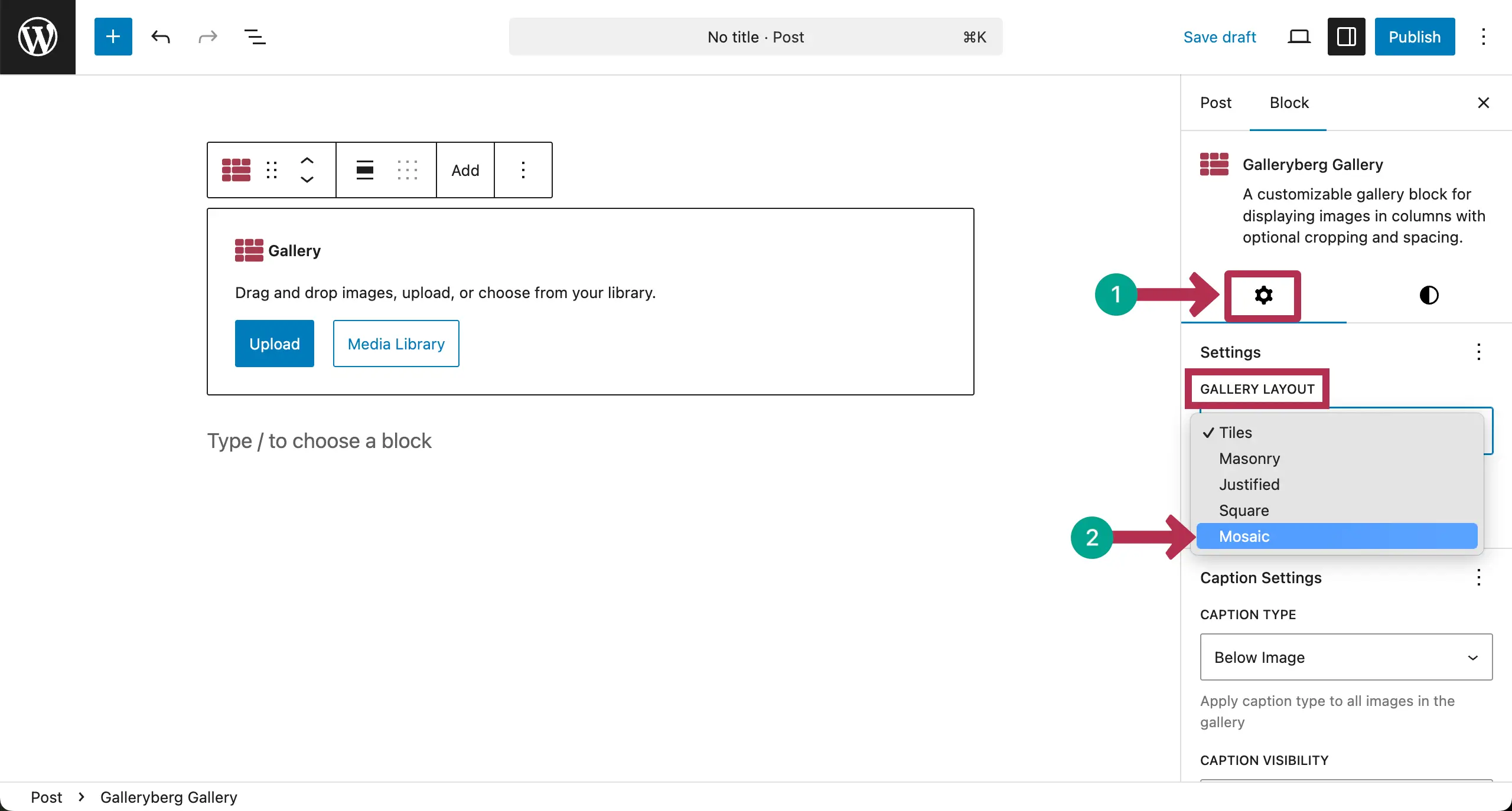 Choose the Mosaic Layout Gallery